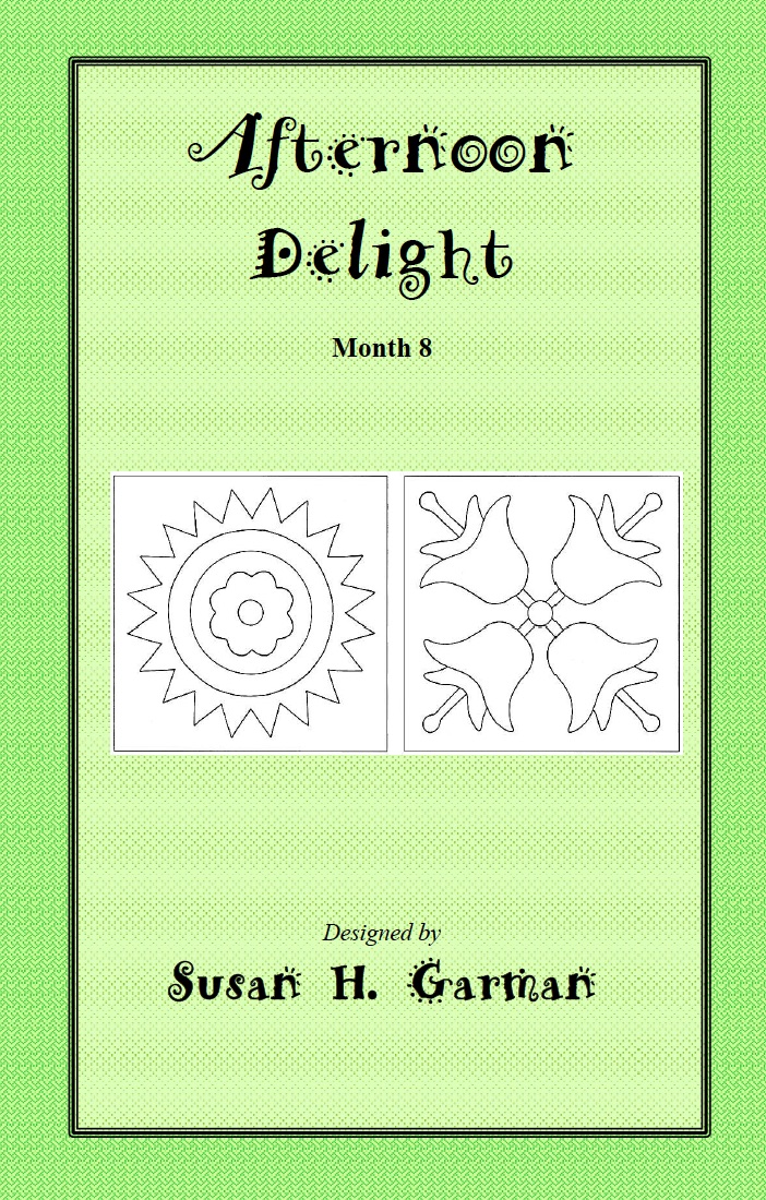 "Afternoon Delight" Month 8 Blocks